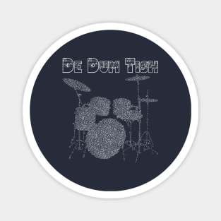 De Dum Tish, Drummers Kit, Drumming, Joke Drummer, Corny Joke Magnet